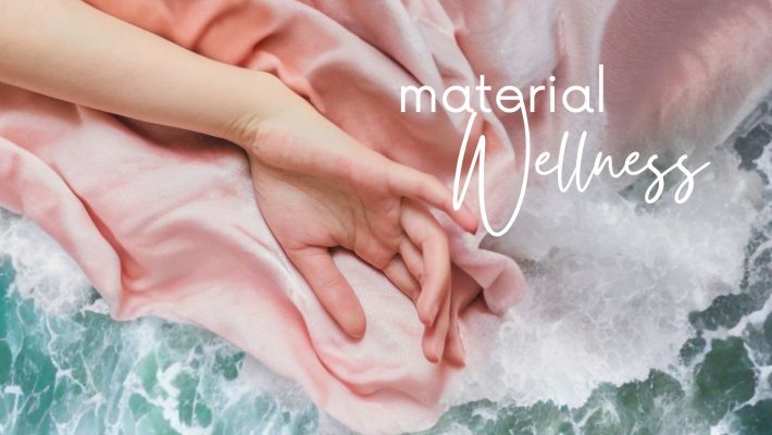 Fabric Wellness and Toxins